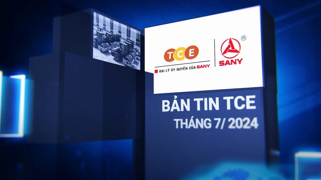 Bản tin TCE tháng 7/2024