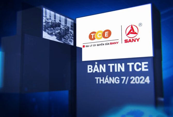 Bản tin TCE tháng 7/2024