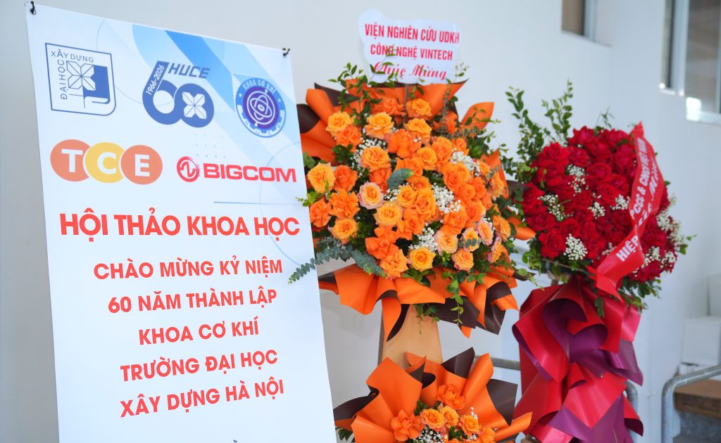 ĐÀO TẠO KỸ SƯ CƠ KHÍ GẮN VỚI THỰC TIỄN VÀ SỐ HÓA: TCE CÙNG KHOA CƠ KHÍ – ĐẠI HỌC XÂY DỰNG HÀ NỘI ĐỒNG TỔ CHỨC HỘI THẢO KHOA HỌC