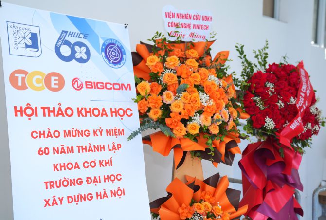 ĐÀO TẠO KỸ SƯ CƠ KHÍ GẮN VỚI THỰC TIỄN VÀ SỐ HÓA: TCE CÙNG KHOA CƠ KHÍ – ĐẠI HỌC XÂY DỰNG HÀ NỘI ĐỒNG TỔ CHỨC HỘI THẢO KHOA HỌC